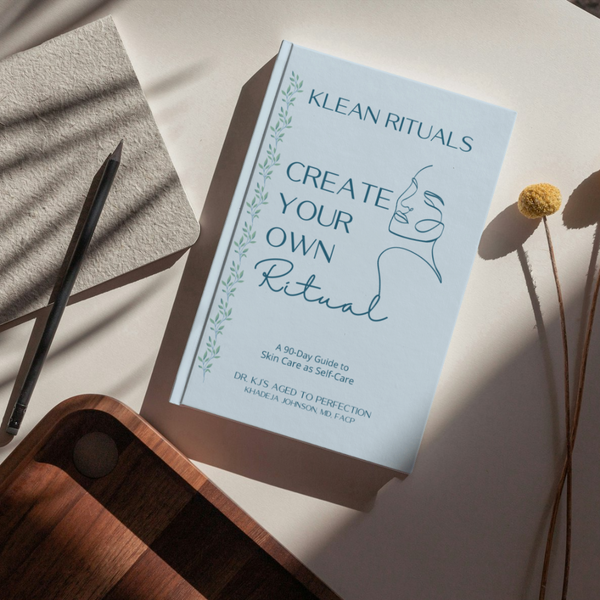 Create Your Own Ritual, A 90-Day Guide to Skin Care as Self-Care